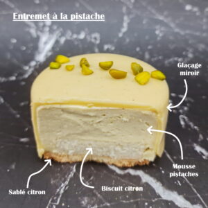 Entremet pistache